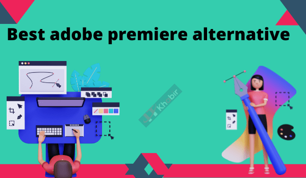 Best adobe premiere alternative