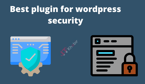 Best plugin for wordpress security