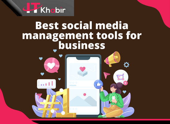Best social media management tools for business