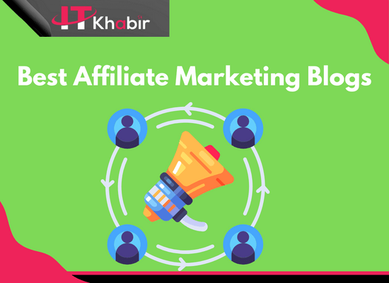 Best Affiliate Marketing Blogs
