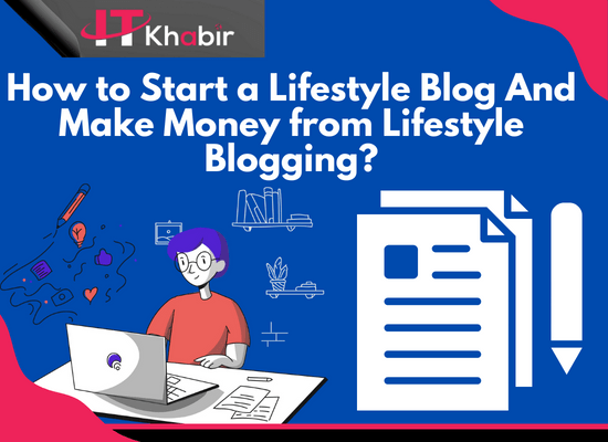 How to Start a Lifestyle Blog