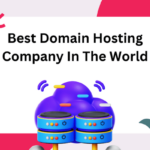 Best Domain Hosting Company In The World In 2023.