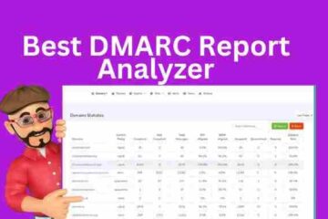 Best DMARC Report Analyzer
