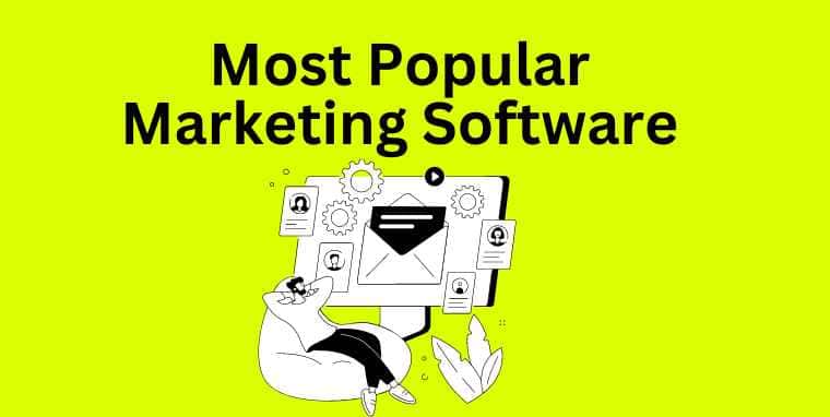 Most Popular Marketing Software